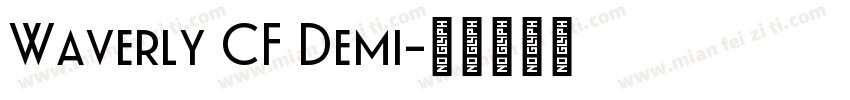 Waverly CF Demi字体转换